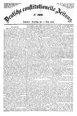 Deutsche constitutionelle Zeitung Dienstag 1. Mai 1849