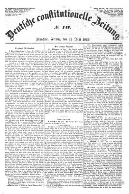 Deutsche constitutionelle Zeitung Freitag 15. Juni 1849