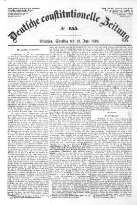 Deutsche constitutionelle Zeitung Samstag 23. Juni 1849