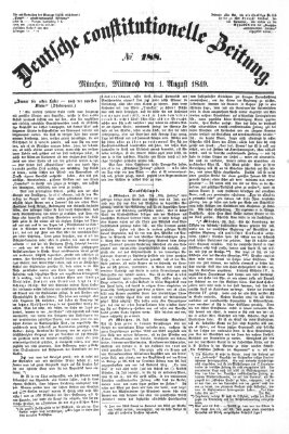 Deutsche constitutionelle Zeitung Dienstag 31. Juli 1849