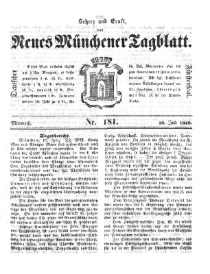 Neues Münchener Tagblatt Mittwoch 18. Juli 1849