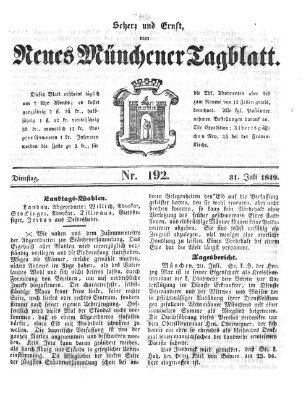 Neues Münchener Tagblatt Dienstag 31. Juli 1849