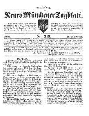 Neues Münchener Tagblatt Freitag 31. August 1849