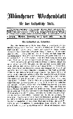 Münchener Wochenblatt für das katholische Volk Donnerstag 1. April 1869