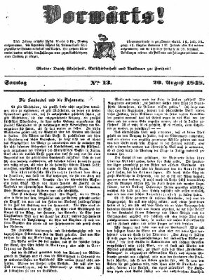 Vorwärts! Sonntag 20. August 1848