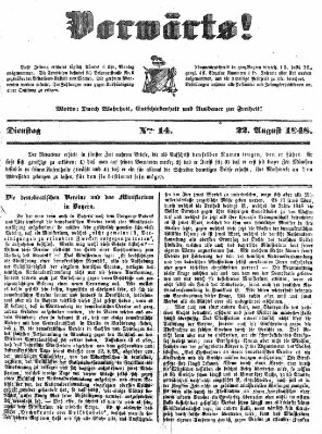 Vorwärts! Dienstag 22. August 1848