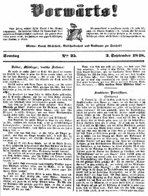 Vorwärts! Sonntag 3. September 1848