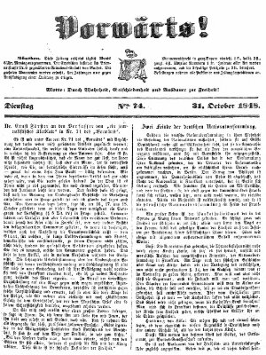 Vorwärts! Dienstag 31. Oktober 1848