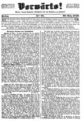 Vorwärts! Freitag 30. März 1849