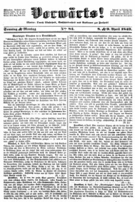 Vorwärts! Sonntag 8. April 1849