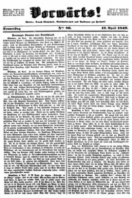 Vorwärts! Donnerstag 12. April 1849