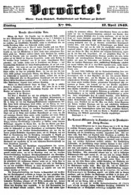 Vorwärts! Dienstag 17. April 1849