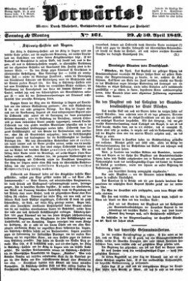 Vorwärts! Montag 30. April 1849