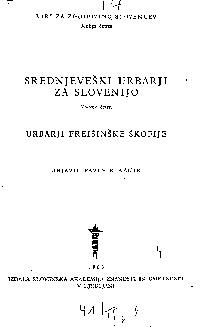 Blaznik, Pavel: Urbaria Episcopatus Frisingensis