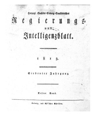 Herzogl.-Sachsen-Coburg-Saalfeldisches Regierungs- und Intelligenzblatt (Coburger Regierungs-Blatt) Samstag 2. Januar 1813