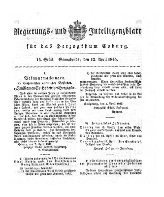 Regierungs- und Intelligenzblatt für das Herzogtum Coburg (Coburger Regierungs-Blatt) Samstag 12. April 1845