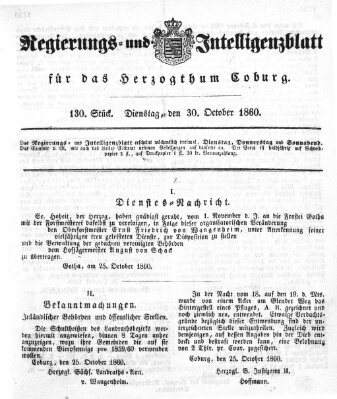 Regierungs- und Intelligenzblatt für das Herzogtum Coburg (Coburger Regierungs-Blatt) Dienstag 30. Oktober 1860