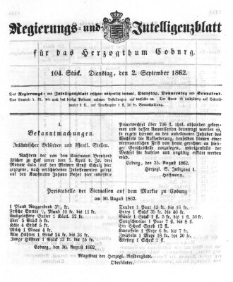 Regierungs- und Intelligenzblatt für das Herzogtum Coburg (Coburger Regierungs-Blatt) Dienstag 2. September 1862