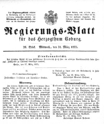 Regierungs-Blatt für das Herzogtum Coburg (Coburger Regierungs-Blatt) Mittwoch 31. März 1875