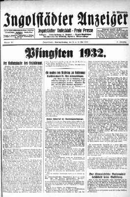 Ingolstädter Anzeiger Sonntag 15. Mai 1932