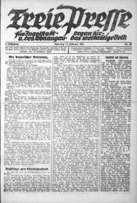 Freie Presse für Ingolstadt u. den Donaugau (Ingolstädter Anzeiger) Samstag 11. Februar 1922