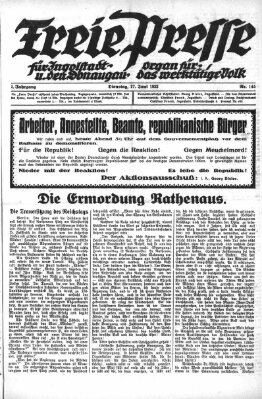 Freie Presse für Ingolstadt u. den Donaugau (Ingolstädter Anzeiger) Dienstag 27. Juni 1922