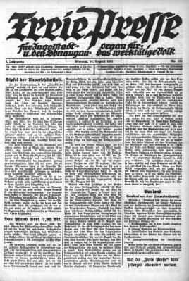 Freie Presse für Ingolstadt u. den Donaugau (Ingolstädter Anzeiger) Montag 14. August 1922