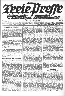 Freie Presse für Ingolstadt u. den Donaugau (Ingolstädter Anzeiger) Samstag 26. August 1922