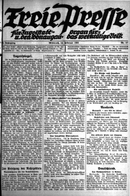 Freie Presse für Ingolstadt u. den Donaugau (Ingolstädter Anzeiger) Mittwoch 14. Februar 1923