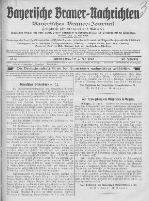 Bayerische Brauer-Nachrichten (Bayerisches Brauer-Journal) Montag 7. Juli 1919