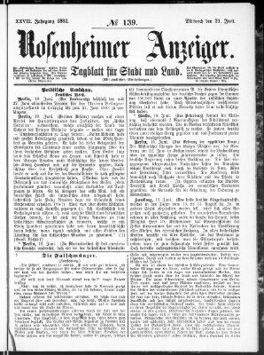 Rosenheimer Anzeiger Mittwoch 21. Juni 1882