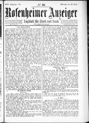 Rosenheimer Anzeiger Mittwoch 22. April 1885