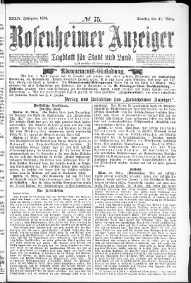 Rosenheimer Anzeiger Samstag 31. März 1888