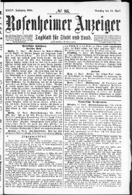 Rosenheimer Anzeiger Samstag 14. April 1888