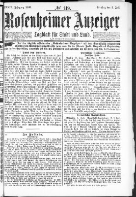 Rosenheimer Anzeiger Dienstag 3. Juli 1888