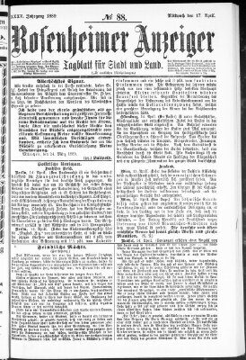 Rosenheimer Anzeiger Mittwoch 17. April 1889