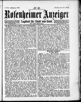 Rosenheimer Anzeiger Sonntag 16. April 1893