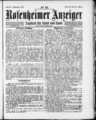 Rosenheimer Anzeiger Mittwoch 26. April 1893