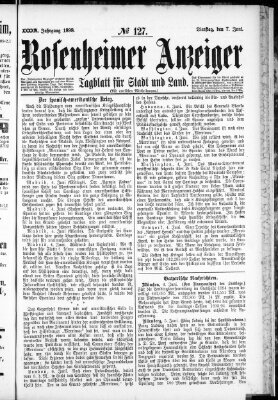 Rosenheimer Anzeiger Dienstag 7. Juni 1898