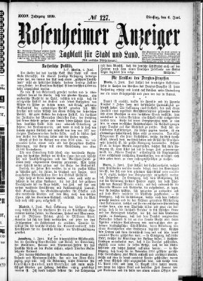 Rosenheimer Anzeiger Dienstag 6. Juni 1899