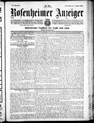 Rosenheimer Anzeiger Donnerstag 1. April 1909