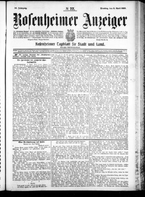 Rosenheimer Anzeiger Dienstag 6. April 1909