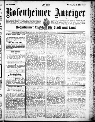 Rosenheimer Anzeiger Dienstag 7. Mai 1912