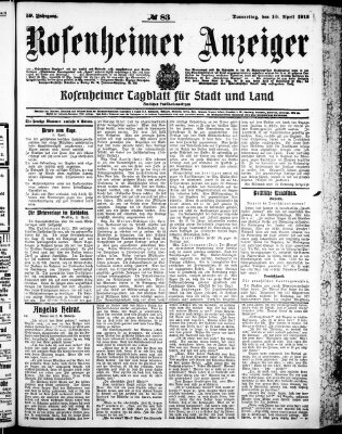 Rosenheimer Anzeiger Donnerstag 10. April 1913