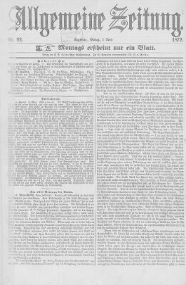 Allgemeine Zeitung Montag 1. April 1872