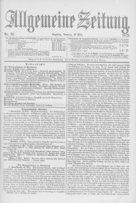 Allgemeine Zeitung Sonntag 31. März 1872