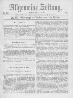 Allgemeine Zeitung Montag 22. Mai 1871