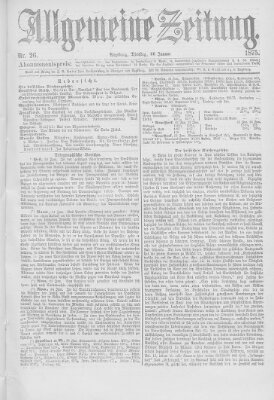 Allgemeine Zeitung Dienstag 26. Januar 1875