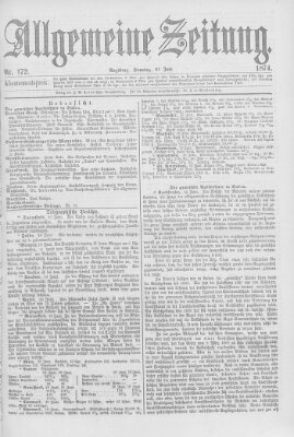 Allgemeine Zeitung Sonntag 21. Juni 1874