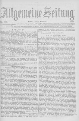 Allgemeine Zeitung Freitag 30. Oktober 1874